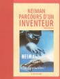 Neiman, Parcours D'Un Inventeur - Preview