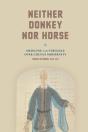 Neither Donkey Nor Horse - Preview