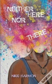 Neither Here Nor There