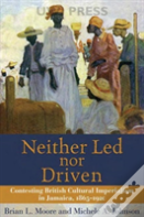 Neither Led Nor Driven