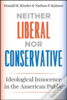 Neither Liberal Nor Conservative