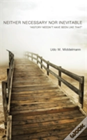 Capa do artigo Neither Necessary Nor Inevitable