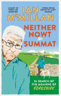 Neither Nowt Nor Summat - Preview