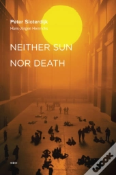 Neither Sun Nor Death