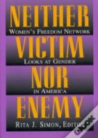 Neither Victim Nor Enemy