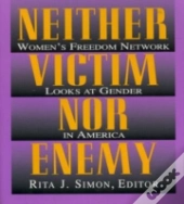 Neither Victim Nor Enemy
