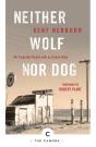 Neither Wolf Nor Dog - Preview