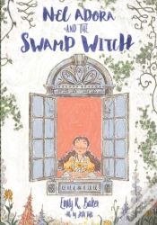 Capa do artigo Nel Adora And The Swamp Witch