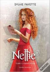 Nellie Tome 1 : L'Adaptation