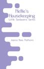 Nellie'S Housekeeping - Preview