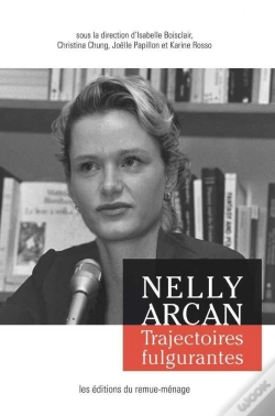 Capa do artigo Nelly Arcan : Trajectoires Fulgurantes