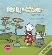 Nelly & Cesar. Les Deux Tournesols