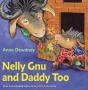Nelly Gnu And Daddy Too - Preview