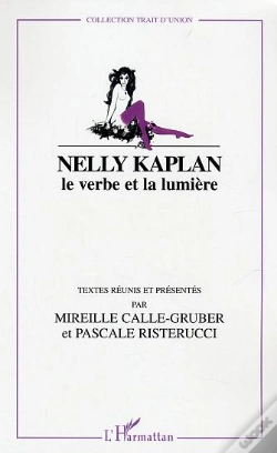 Capa do artigo Nelly Kaplan ; Le Verbe Et La Lumiere