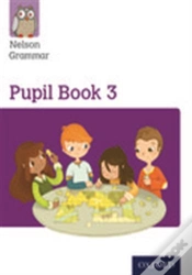 Capa do artigo Nelson Grammar Pupil Book 3 Year 3/P4