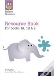Nelson Grammar Resource Book Year 1-2/P2-3