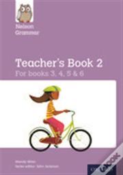 Nelson Grammar Teacher'S Book 2 Year 3-6/P4-7