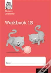 Capa do artigo Nelson Grammar Workbook 1b Year 1/P2 Pack Of 10