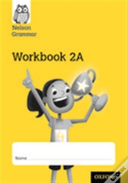 Capa do artigo Nelson Grammar Workbook 2a Year 2/P3 Pack Of 10