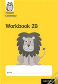 Capa do artigo Nelson Grammar Workbook 2b Year 2/P3 Pack Of 10