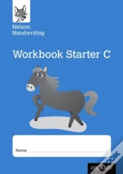 Capa do artigo Nelson Handwriting: Reception/Primary 1: Starter C Workbook (Pack Of 10)