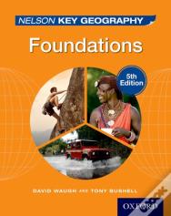 Nelson Key Geography Foundations Student Book