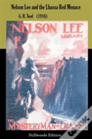 Nelson Lee And The Lhassa Red Menace