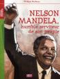 Nelson Mandela « Humble Serviteur Peuple » - Preview