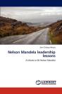 Nelson Mandela Leadership Lessons - Preview