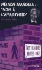 Nelson Mandela : Non A L'Apartheid - Preview