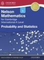Nelson Mathematics For Cambridge International A Level: Probability And Statistics 1 - Preview
