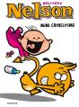 Nelson Tome 13 : Mini Cataclysme - Preview