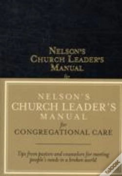 Capa do artigo Nelson'S Church Leader'S Manual For Congregational Care