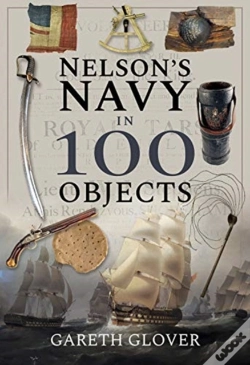 Capa do artigo Nelson'S Navy In 100 Objects
