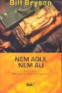 Nem Aqui, Nem Ali - Preview