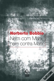 Capa do artigo Nem Com Marx, Nem Contra Marx