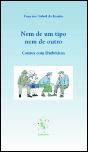 Nem de Um Tipo Nem de Outro - Preview