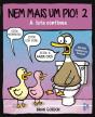 Nem Mais Um Pio! 2 - A Luta Continua - Preview