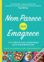 Nem Parece que Emagrece