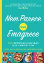 Nem Parece que Emagrece - Preview