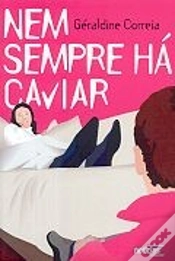 Capa do artigo Nem Sempre há Caviar