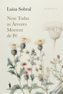 Capa do artigo Nem Todas as Árvores Morrem de Pé