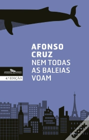 Capa do artigo Nem Todas as Baleias Voam