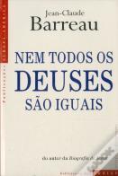 Nem Todos os Deuses São Iguais