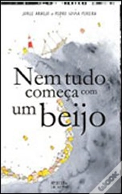 Capa do artigo Nem Tudo Começa com Um Beijo