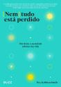Nem Tudo Está Perdido - Preview