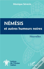 Némésis Et Autres Humeurs Noires