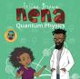 Nena: Quantum Physics - Preview