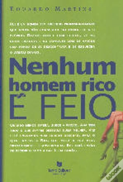 Capa do artigo Nenhum Homem Rico é Feio