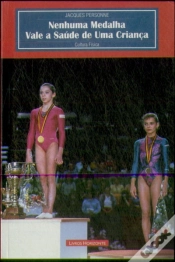 Capa do artigo Nenhuma Medalha Vale a Saúde de uma Criança